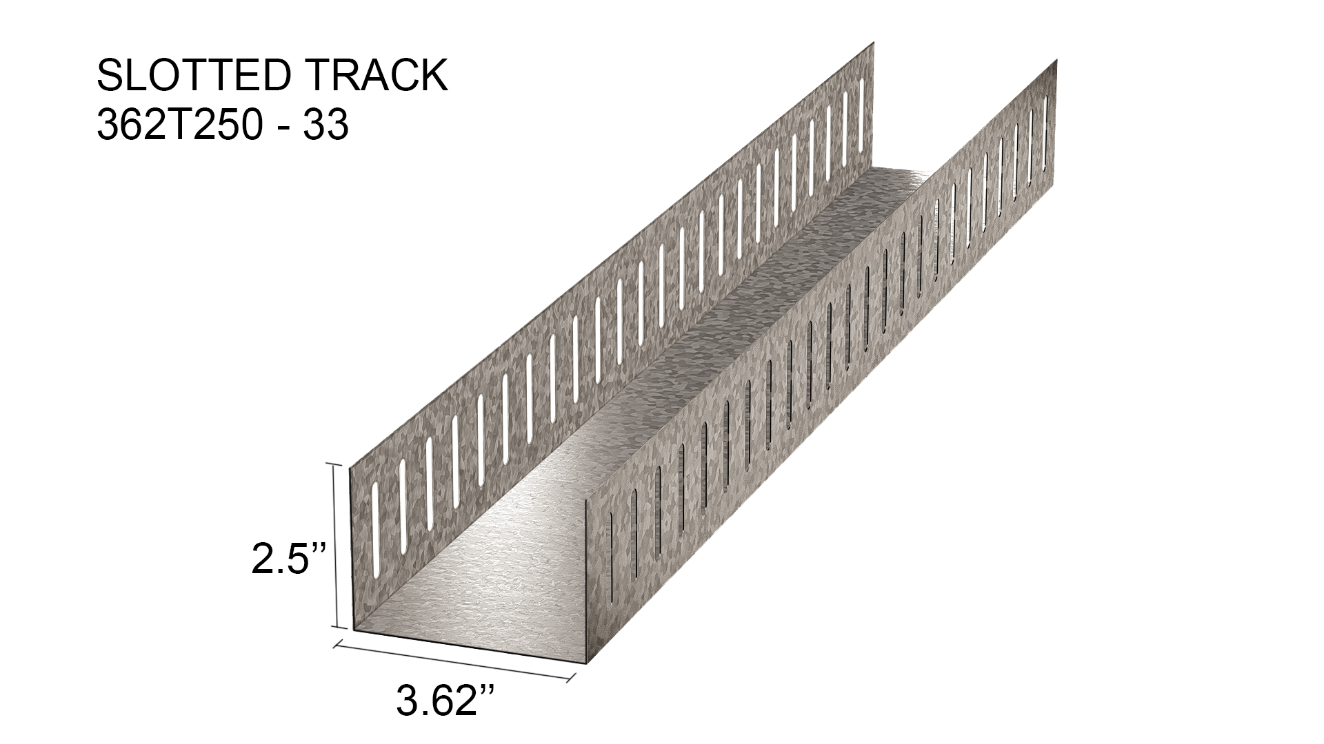 7- SLOTTED TRACK 3.62